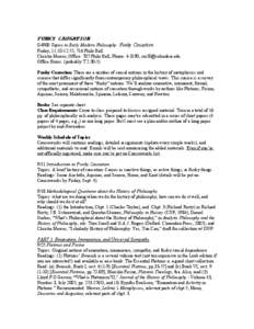 FUNKY CAUSATION G4900 Topics in Early Modern Philosophy: Funky Causation Friday, 11:10-12:55, 716 Philo Hall Christia Mercer, Office: 707 Philo Hall; Phone: 4-3190; [removed] Office Hours: (probably T 2:30-5) Fun