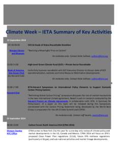 The Climate Group / Green Climate Fund / Post–Kyoto Protocol negotiations on greenhouse gas emissions / Reducing Emissions from Deforestation and Forest Degradation / Spafford / Emissions trading / Climate change policy / Environment / Climate change