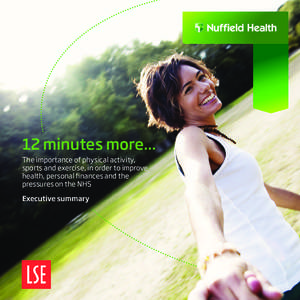 12 minutes more... 0A  12 minutes more... The importance of physical activity, sports and exercise, in order to improve health, personal finances and the