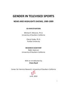    GENDER IN TELEVISED SPORTS      NEWS AND HIGHLIGHTS SHOWS, 1989‐2009 