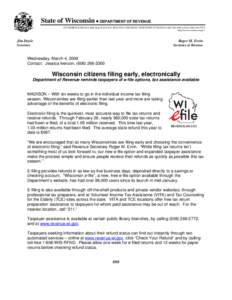 State of Wisconsin • DEPARTMENT OF REVENUE 2135 RIMROCK ROAD • Mail Stop 624A • P.O. BOX 8933 • MADISON, WISCONSIN[removed] • [removed] • FAX[removed]http://www.revenue.wi.gov Jim Doyle