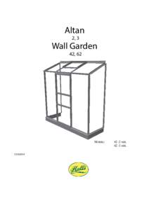 Altan 2, 3 Wall Garden 42, 62