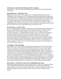 Lily Bermejo – Salt River Pima-Maricopa Indian Community Lily Bermejo is a Senior Environmental Specialist with the Salt River Pima-Maricopa Indian Community. Randy Bettelyoun – Oglala Sioux Tribe Randy Bettelyoun ha