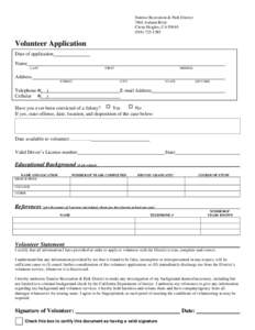 Sunrise Recreation & Park District 7801 Auburn Blvd. Citrus Heights, CA[removed]1585  Volunteer Application