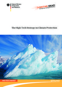 The High-Tech Strategy on Climate Protection Imprint Published by Federal Ministry of Education and Research (BMBF)