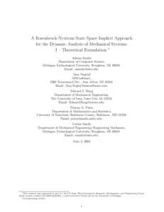 A Rosenbrock-Nystrom State Space Implicit Approach for the Dynamic Analysis of Mechanical Systems: I – Theoretical Formulation ∗ Adrian Sandu Department of Computer Science, Michigan Technological University, Houghto