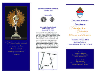 Proceeds donated to the Seminarian Education Fund Sponsored by Diocese of Nashville Fifth Annual