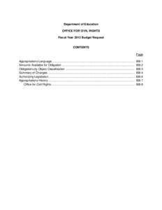 Department of Education OFFICE FOR CIVIL RIGHTS Fiscal Year 2013 Budget Request CONTENTS Page Appropriations Language ....................................................................................................