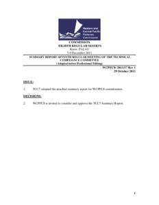 COMMISSION EIGHTH REGULAR SESSION Koror, PALAU 5-9 December 2011 SUMMARY REPORT SEVENTH REGULAR MEETING OF THE TECHNICAL COMPLIANCE COMMITTEE