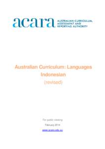 Australian Curriculum: Languages Indonesian (revised) For public viewing February 2014