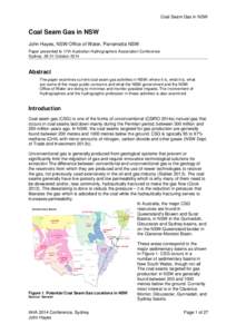 Coal Seam Gas in NSW  Coal Seam Gas in NSW John Hayes, NSW Office of Water, Parramatta NSW Paper presented to 17th Australian Hydrographers Association Conference Sydney[removed]October 2014