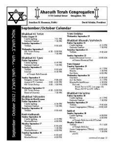 Jonathan H. Hausman, Rabbi  David Schulze, President September/October Calendar Shabbat Ki Tetze