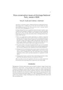 27  Flora conservation issues at Kinchega National Park, western NSW Tony D. Auld and Andrew J. Denham Auld, Tony D., and Denham, Andrew J. (Biodiversity Research and Management Division,