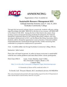 ANNOUNCING: Registration is Now Available for Sustainable Resource Management[removed]Week Summer Semester, June 9 – July 31, 2014 Kankakee Community College
