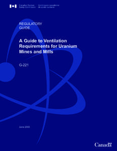 Energy / Nuclear physics / Nuclear technology in Canada / Nuclear Safety and Control Act / Uranium / Chalk River Laboratories / Canadian National Calibration Reference Centre / Natural Resources Canada / Nuclear technology / Canadian Nuclear Safety Commission