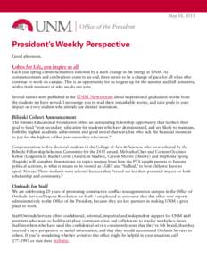 May 18, 2015  Office of the President President’s Weekly Perspective Good afternoon.