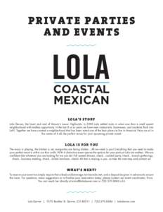 PRIVATE PARTIES AND EVENTS COASTAL MEXICAN LOLA’S STORY