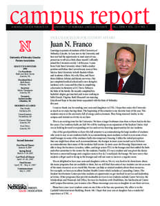 campus report A Newsletter for Parents of   University of Nebraska–Lincoln Students	  FALL 2006 • vol. 23 • No. 1
