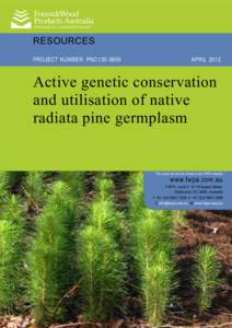 RESOURCES PROJECT NUMBER: PNC135-0809 APRIL[removed]Active genetic conservation