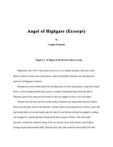 Angel of Highgate (Excerpt) by Vaughn Entwistle Chapter 1: In Hopes of the Resurrection to Come