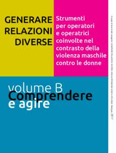 Strumenti per operatori e operatrici coinvolte nel contrasto della violenza maschile