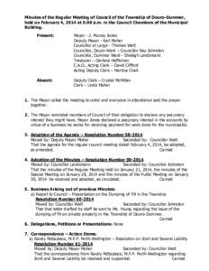 Minutes of the Regular Meeting of Council of the Township of Douro-Dummer, held on February 4, 2014 at 5:00 p.m. in the Council Chambers of the Municipal Building. Present:  Mayor - J. Murray Jones
