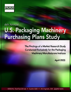 Packaging Machinery Manufacturers Institute / Business / Packaging and labeling / Economic growth / Technology / Macroeconomics / Economics