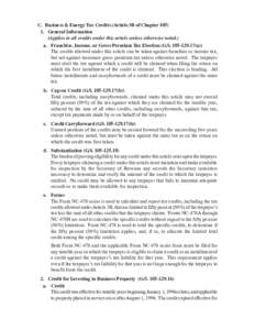 C. Business & Energy Tax Credits (Article 3B of Chapter[removed]General Information (Applies to all credits under this article unless otherwise noted.) a. Franchise, Income, or Gross Premium Tax Election (G.S[removed]