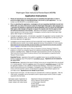 Washington State Institutional Review Board (WSIRB)  Application Instructions •  Please call and discuss your study plans prior to completing this application in order to