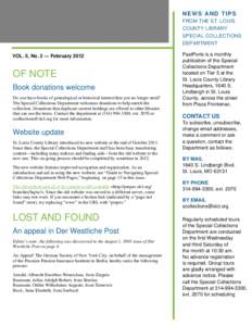 N E W S A N D T I PS FROM THE ST. LOUIS COUNTY LIBRARY SPECIAL COLLECTIONS DEPARTMENT VOL. 5, No. 2 — February 2012
