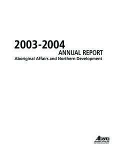 Aboriginal Affairs and Northern Development[removed]Annual Report