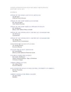 University of Alberta / University of Calgary / David Swann / Year of birth missing / Alberta / Academia / Education / Order of precedence in Alberta / Executive Council of Alberta / Association of Commonwealth Universities / Consortium for North American Higher Education Collaboration / British honours system