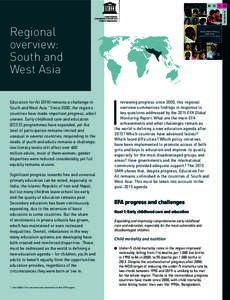 United Nations Educational, Scientiﬁc and Cultural Organization One of the major reforms since 2000 is the policy where every child must go to school.