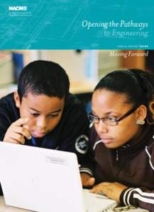 National Action Council for Minorities in Engineering, Inc. Opening the Pathways to Engineering Annual Report[removed]