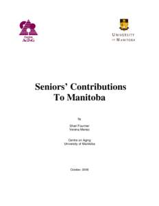 Seniors’ Contributions To Manitoba by Shari Fournier Verena Menec