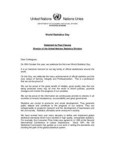 Official statistics / Demography / Survey methodology / Population / United Nations Statistics Division / United Nations System of National Accounts / Census / World Statistics Day / System of Integrated Environmental and Economic Accounting / Statistics / Science / Information