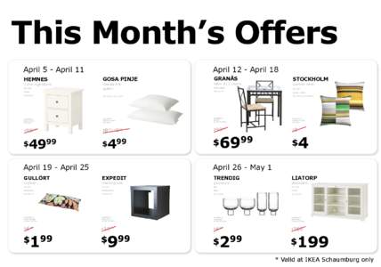 This Month’s Offers April 5 - April 11 HEMNES 2 drw nightstand 21