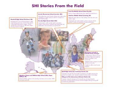 SHI Stories From the Field  Cass City Middle School (Cass City, MI) Laredo Elementary School (Laredo, MO)  Marshall High School (Portland, OR)