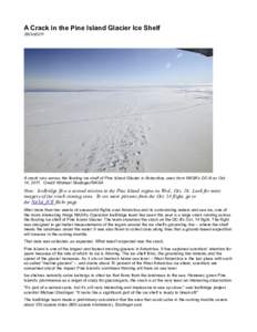 Glaciology / Argentine Antarctica / British Antarctic Territory / Chilean Antarctic Territory / Ice shelf / Larsen Ice Shelf / Pine Island Glacier / Wilkins Sound / Antarctica / Physical geography / Geography of Antarctica / Water ice