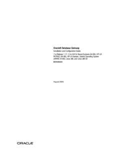 Oracle Database Gateway Installation and Configuration Guide for AIX 5L Based Systems (64-Bit), HP-UX PA-RISC (64-Bit), HP-UX Itanium, Solaris Operating System (SPARC 64-Bit), Linux x86, and Linux x86-64