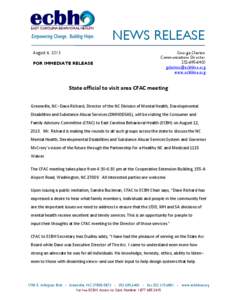 NEWS RELEASE August 6, 2013 FOR IMMEDIATE RELEASE Georgia Claxton Communications Director