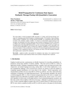 Journal of Machine Learning Research[removed]2835  Submitted 12/12; Revised 6/13; Published 9/13 Belief Propagation for Continuous State Spaces: Stochastic Message-Passing with Quantitative Guarantees