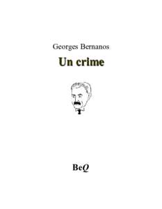 Georges Bernanos  Un crime BeQ