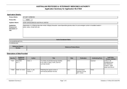 AUSTRALIAN PESTICIDES & VETERINARY MEDICINES AUTHORITY Application Summary for Application No[removed]Application Details: Product Name: