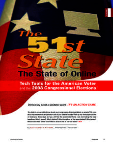 LiveLinks  Tech Tools for the American Voter and the 2008 Congressional Elections  Democracy is not a spectator sport. IT’S AN ACTION GAME.