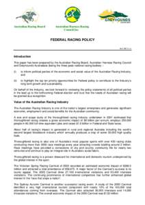 Australian Racing Board  Australian Harness Racing Council Inc  FEDERAL RACING POLICY