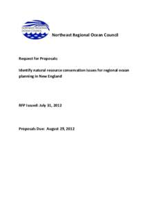 Northeast Regional Ocean Council  Request for Proposals: Identify natural resource conservation issues for regional ocean planning in New England