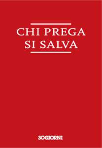 CHI PREGA SI SALVA