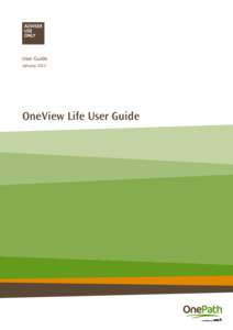 User Guide January 2012 OneView Life User Guide  Contents