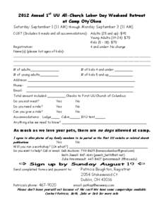 2012 Annual 1st UU All-Church Labor Day Weekend Retreat at Camp Oty’Okwa Saturday September[removed]AM) through Monday September[removed]AM) COST (Includes 6 meals and all accommodations): Adults (25 and up): $95 Young Adu